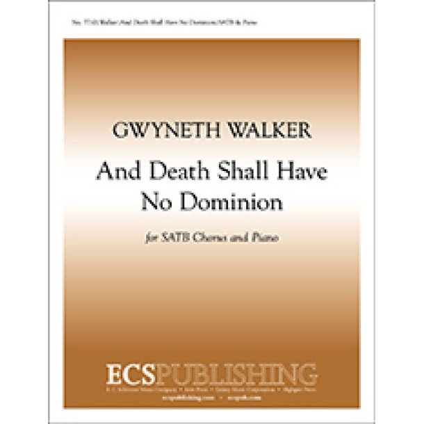 Death Shall Have No Dominion, And