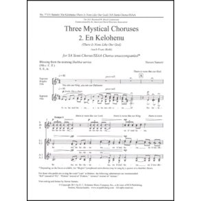 Three Mystical Choruses: No. 2 En Kelohenu : There Is None Like Our God