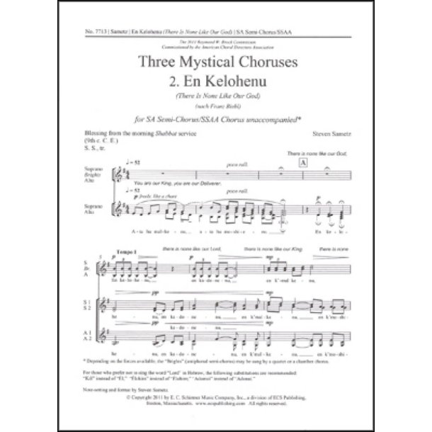 Three Mystical Choruses: No. 2 En Kelohenu : There Is None Like Our God