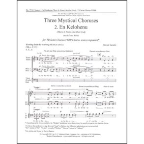 Three Mystical Choruses: No. 2 En Kelohenu : There Is None Like Our God