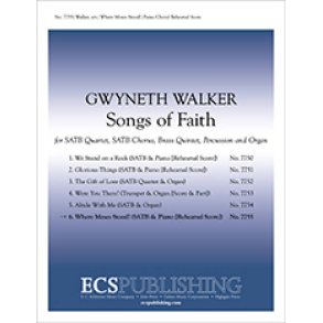 Songs of Faith: No. 6 Where Moses Stood! : Pno/Choral Rehearsal Score