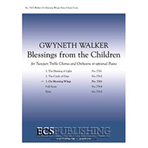 Blessings from the Children: 3. On Morning Wings