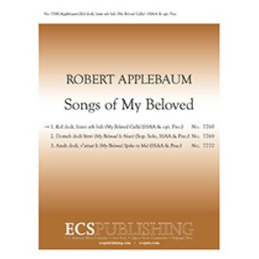 Songs of My Beloved: 1. Kol Dodi Hinei Zeh Bah : My Beloved Calls