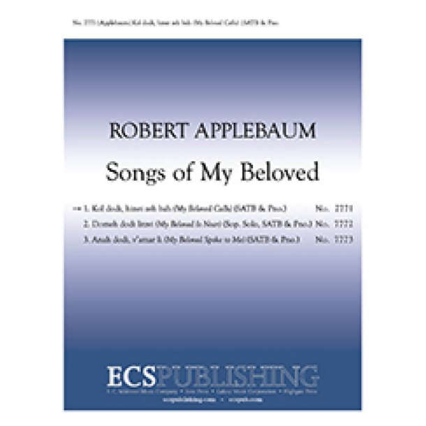 Songs of My Beloved: 1. Kol Dodi Hinei Zeh Bah : My Beloved Calls