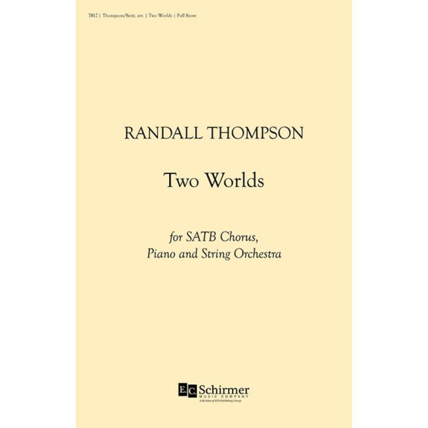 Five Love Songs: No. 3. Two Worlds : Full Score