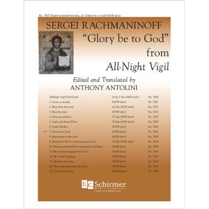 All-Night Vigil: 7. Glory be to God
