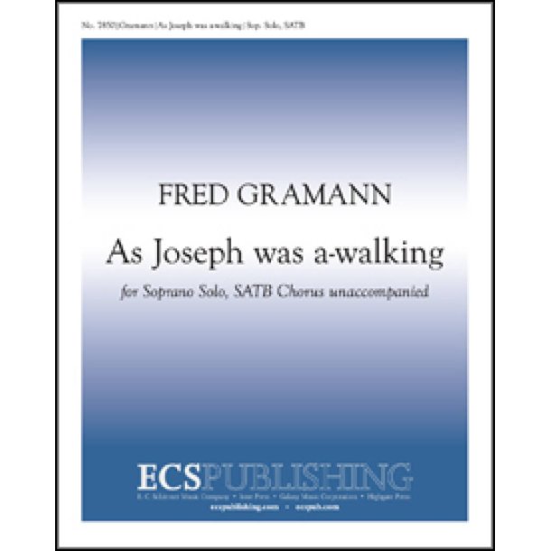 As Joseph was a-walking
