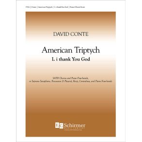 American Triptych: I. I Thank You God : Piano/Choral Score