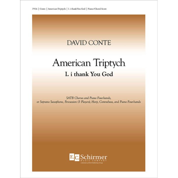 American Triptych: I. I Thank You God : Piano/Choral Score