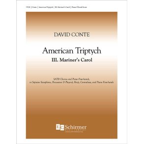 American Triptych: III. Mariner's Carol : Piano/Choral Score