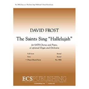 The Saints Sing Hallelujah!