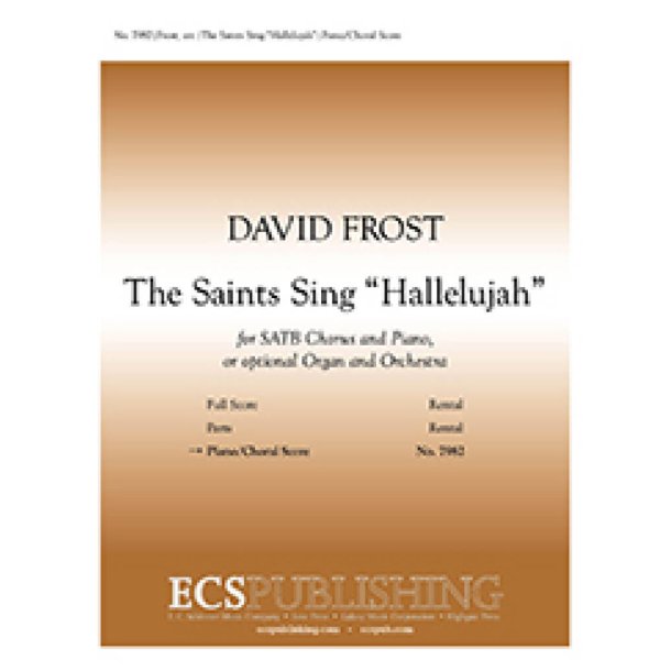 The Saints Sing Hallelujah!
