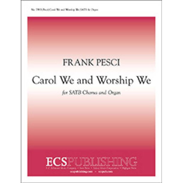 Carol We and Worship We