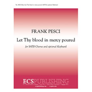 Let Thy blood in mercy poured