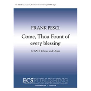 Come, Thou Fount of every blessing