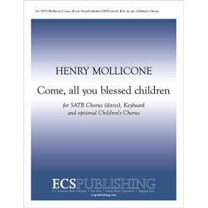 Come, all you blessed children