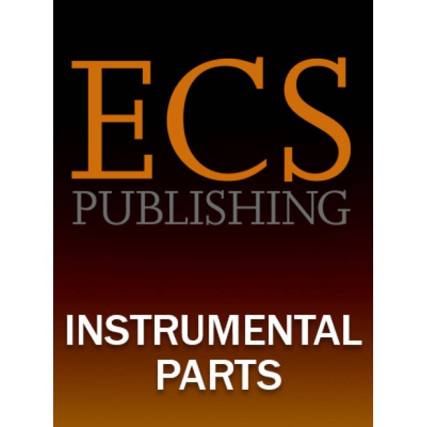 Christmas Intrada : Parts for Version for Chorus, Brass Quintet, Percussion, Piano and Organ