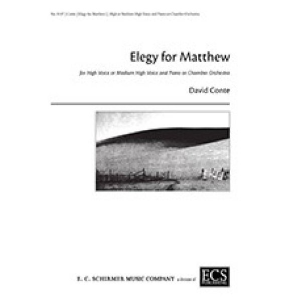 Elegy for Matthew : Piano/Vocal Score