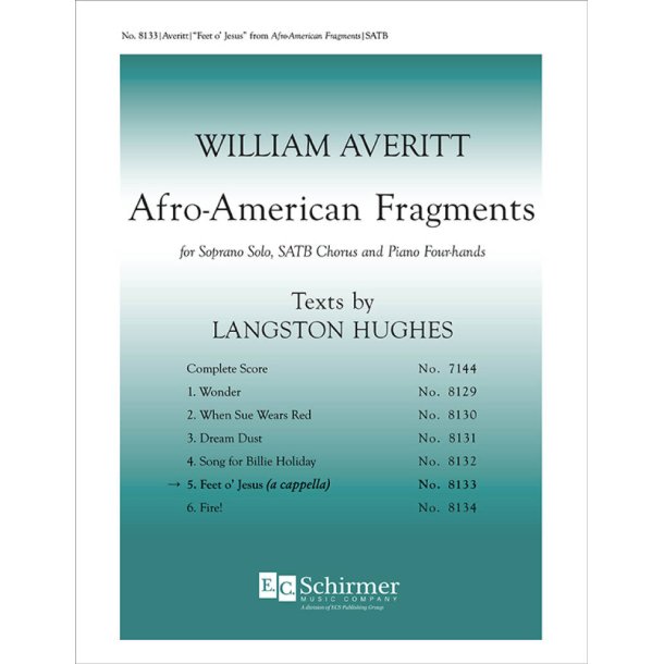 Afro-American Fragments: 5. Feet o' Jesus