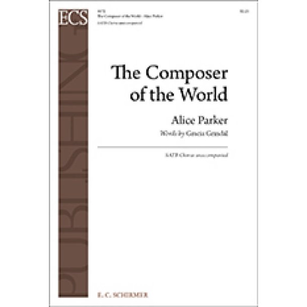 The Composer of the World