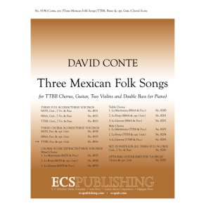 Three Mexican Folk Songs