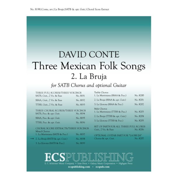 Three Mexican Folk Songs: 2. La Bruja
