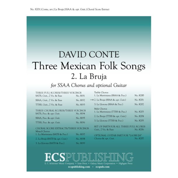 Three Mexican Folk Songs: 2. La Bruja