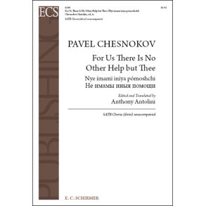 For Us There Is No Other Help but Thee : Nye ímamï inïya pómoshchi