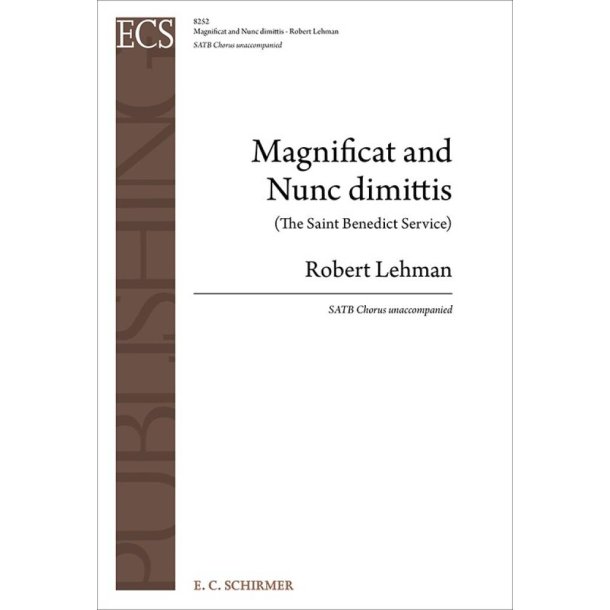 Magnificat and Nunc dimittis : The Saint Benedict Service