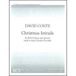 Christmas Intrada : Full Score of Version for SSAA Chorus, Brass Quintet, Percussion, Piano and Organ