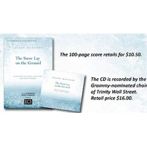 The Snow Lay On the Ground : Nine Festive Carol Settings for SATB Chorus