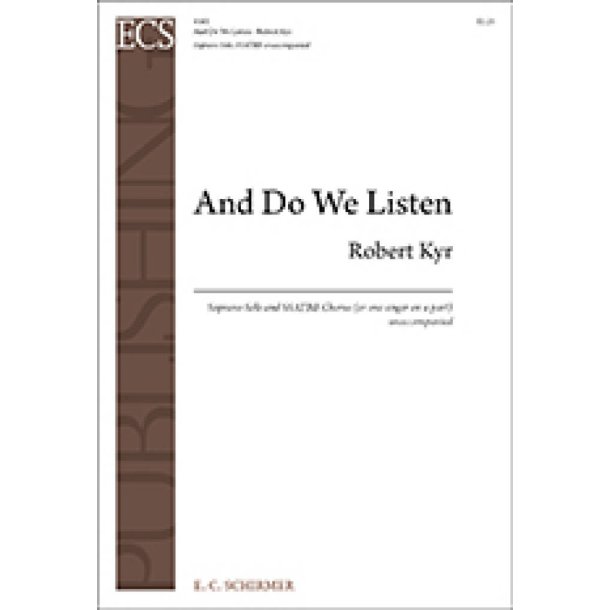 And Do We Listen