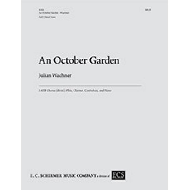 An October Garden : Full/Choral Score