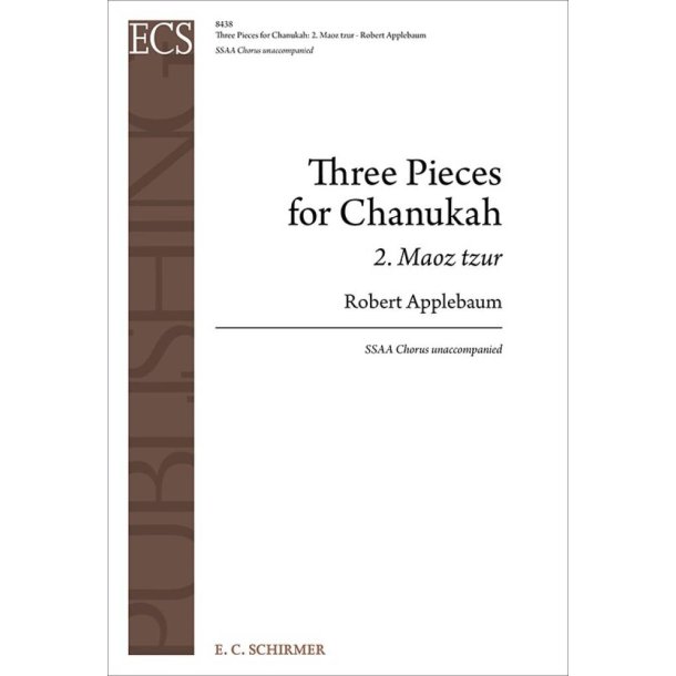 Three Pieces for Chanukah : 2. Maoz tzur