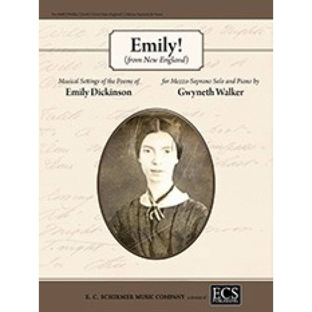 Emily! : from New England Musical Settings of the Poems of Emily Dickinson