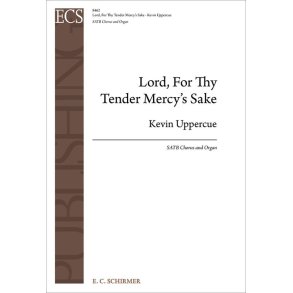 Lord, For Thy Tender Mercy's Sake