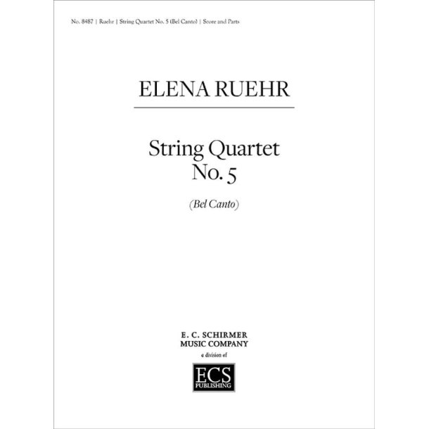 String Quartet No. 5 - Bel Canto