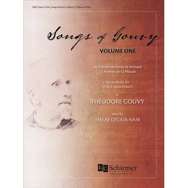 Songs of Gouvy, Volume 1 : 40 po&egrave;mes de Pierre de Ronsard, 12 po&egrave;mes de La Ple&iuml;ade