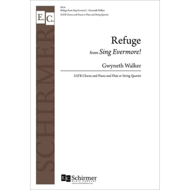 Refuge : from Sing Evermore!