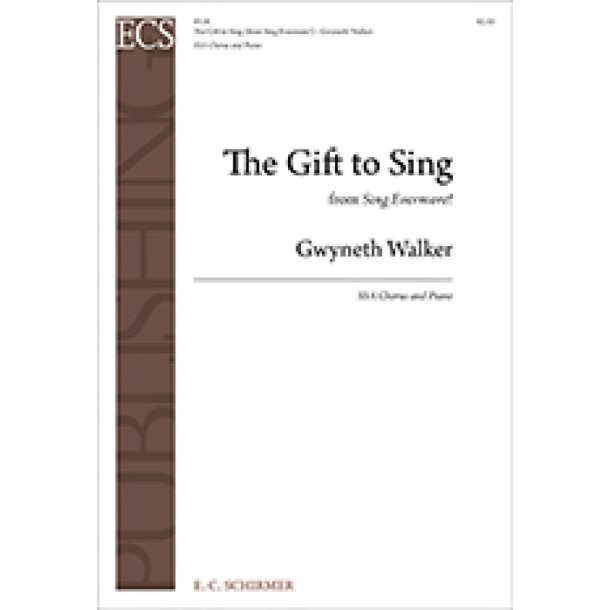 The Gift to Sing