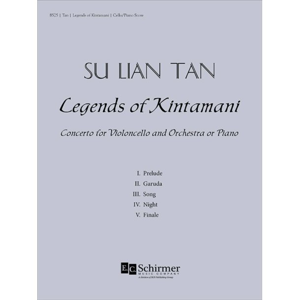 Legends of Kintamani : Concerto for Violoncello Solo and Orchestra, Cello/Piano Score and Part