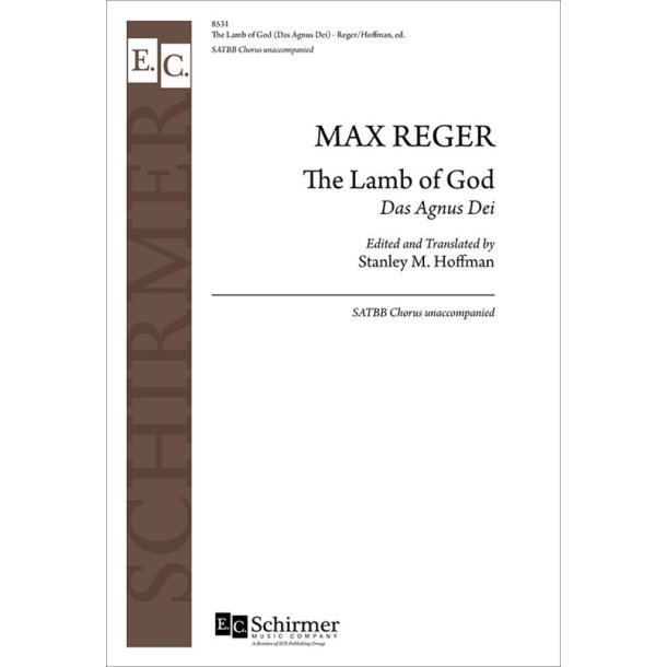 The Lamb of God (Das Agnus Dei)