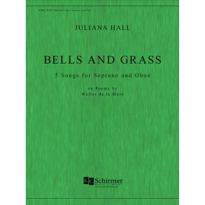 Bells and Grass