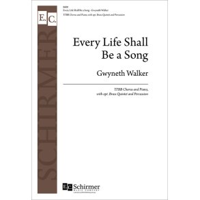 Every Life Shall Be a Song