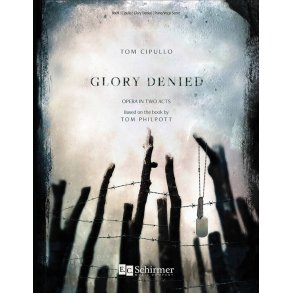 Glory Denied : Piano-Vocal Score