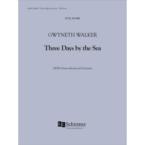 Three Days by the Sea : Complete Full Score