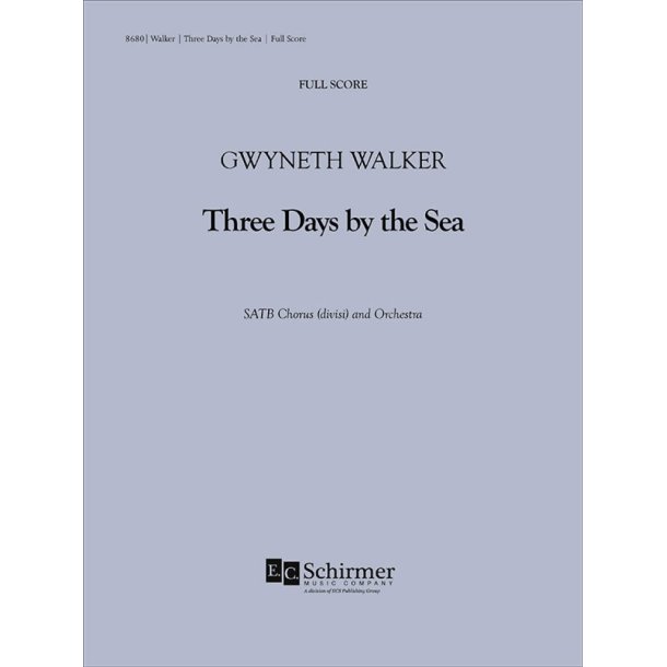 Three Days by the Sea : Complete Full Score