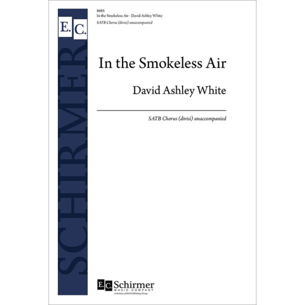 In the Smokeless Air