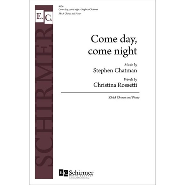 Come day, come night