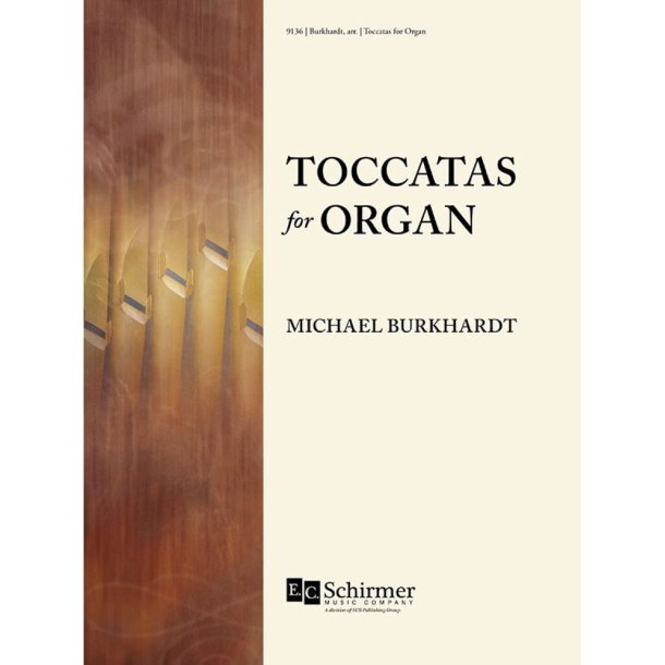 Toccatas for Organ